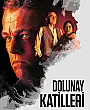 Dolunay Katilleri Film Posteri