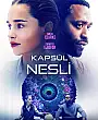 Kapsül Nesli Film Posteri