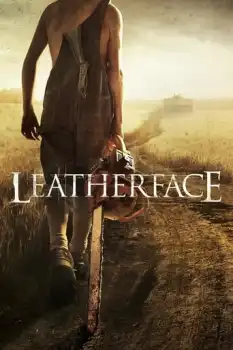Leatherface Film Afişi