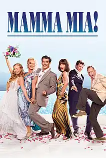 Mamma Mia! Film Posteri