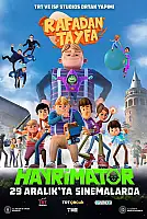 Rafadan Tayfa: Hayrimatör Film Posteri