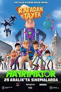 Rafadan Tayfa: Hayrimatör Film Posteri