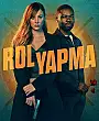 Rol Yapma Film Posteri