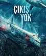 Çıkış Yok Film Posteri