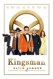 Kingsman: Altın Çember Afiş