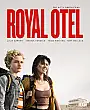 Royal Otel Film Posteri