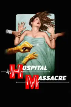 Hospital Massacre Film Afişi
