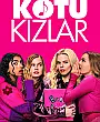Kötü Kızlar Film Posteri