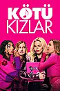 Kötü Kızlar Film Posteri