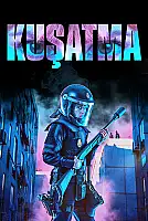 Kuşatma Film Posteri