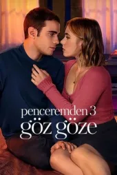 Penceremden 3: Göz Göze Afiş