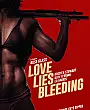 Love Lies Bleeding Film Posteri