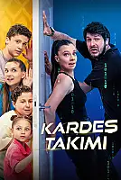 Kardeş Takımı Film Posteri