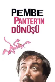 Pembe Panter'in Dönüşü Film Afişi