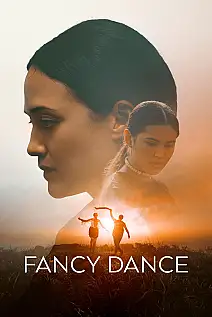 Fancy Dance Film Posteri