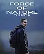 Force of Nature: The Dry 2 Film Posteri