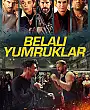 Belalı Yumruklar Film Posteri