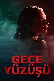 Gece Yüzüşü Film Posteri