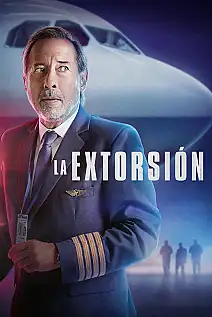 La extorsión Film Posteri