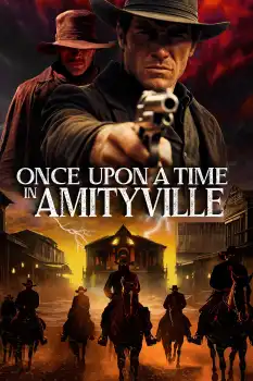 Once Upon a Time in Amityville Film Afişi