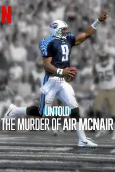 Untold: The Murder of Air McNair