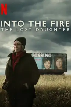 Into the Fire: The Lost Daughter