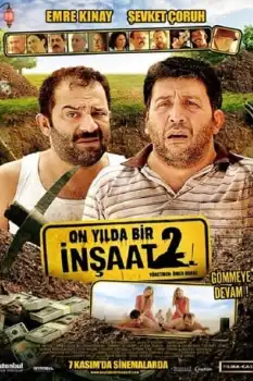İnşaat 2: On Yılda Bir