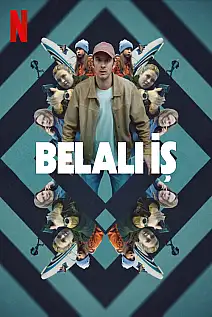 Belalı İş Film Posteri