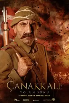 Çanakkale: Yolun Sonu Film Afişi