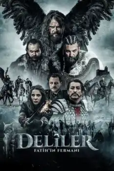 Deliler: Fatih'in Fermanı Film Afişi