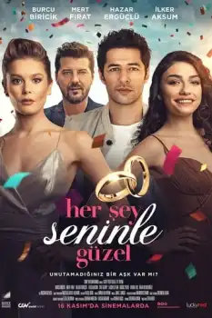 Her Şey Seninle Güzel