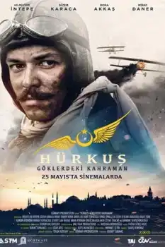 Hürkuş: Göklerdeki Kahraman Film Afişi