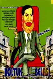 Koltuk Belası Afiş