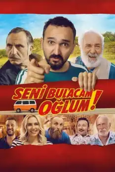 Seni Bulacam Oğlum! Film Afişi
