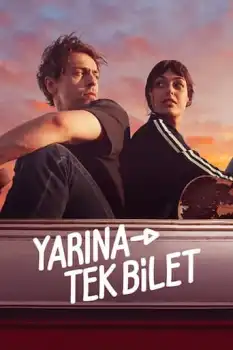 Yarına Tek Bilet Film Afişi