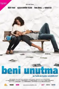Beni Unutma Film Afişi