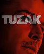 Tuzak Film Posteri