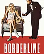 Borderline Film Posteri