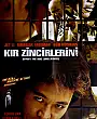 Kır Zincirlerini Film Posteri