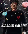 Kırarım Kalbini Film Posteri