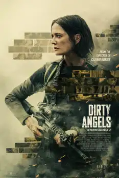 Dirty Angels Film Afişi