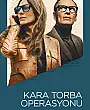 Kara Torba Operasyonu Film Posteri