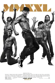 Magic Mike XXL Film Afişi
