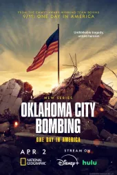 Oklahoma City Bombing: One Day in America poster