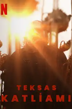 Teksas Katliamı Film Afişi