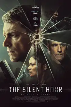 The Silent Hour Film Afişi