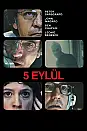 5 Eylül Film Posteri