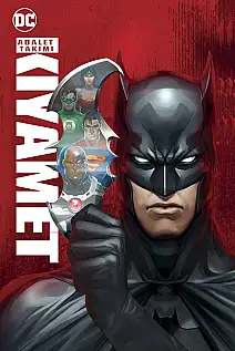 Adalet Takımı: Kıyamet Film Posteri