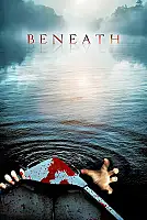 Beneath Film Posteri
