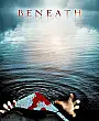 Beneath Film Posteri
